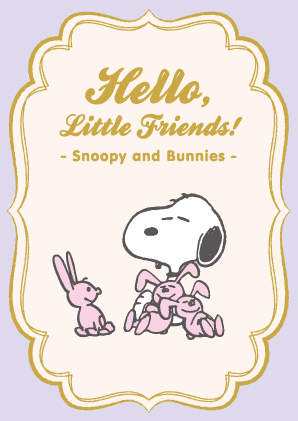 Hello, Little Friends! – Snoopy and Bunnies – For Classic & Vintage