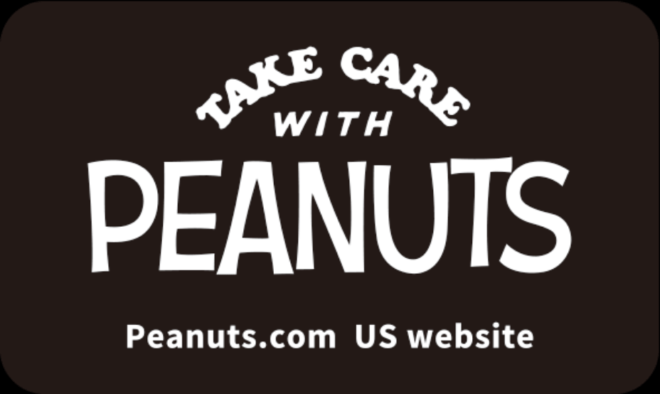 TAKE CARE WITH PEANUTS